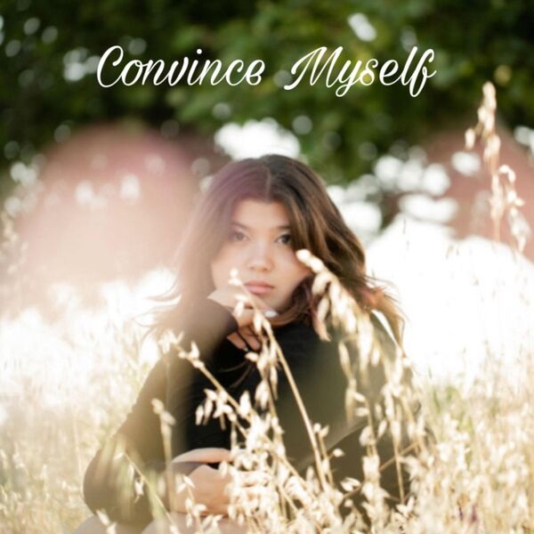 Cover art for Convince Myself
